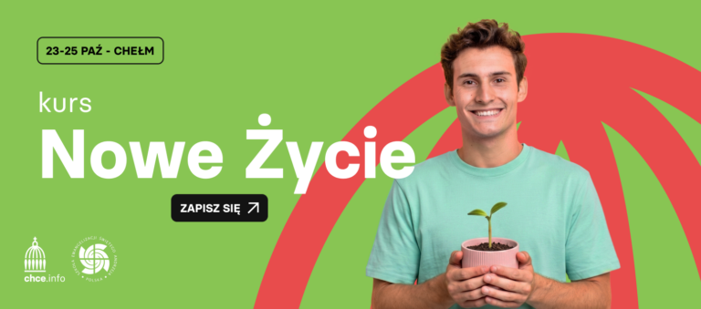 rekolekcje w chełmie nowe życie